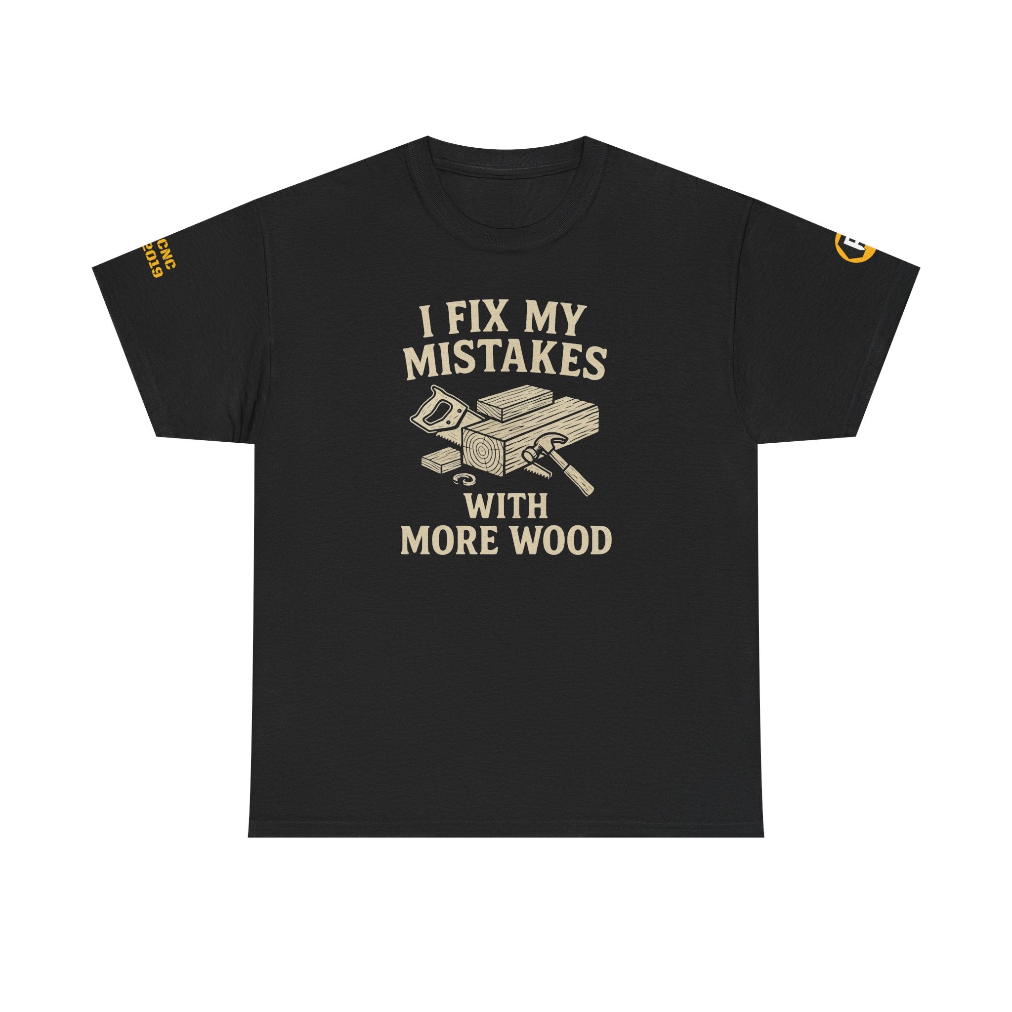 Woodworker's Humor Tee, Funny T-Shirt, Crafting Gift, Carpenter Apparel, Father's Day Present, DIY Enthusiast Wear