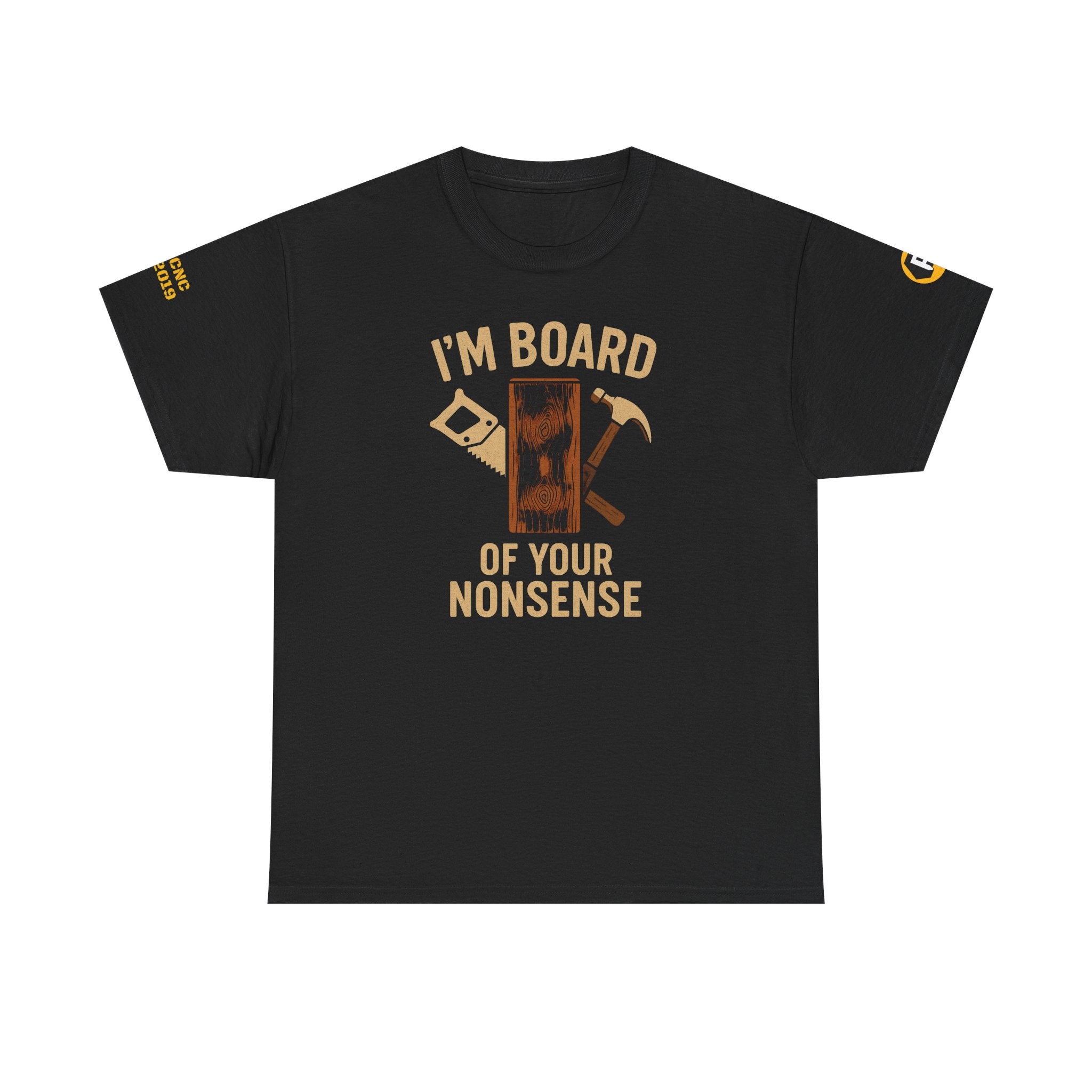 Witty Unisex Tee - "I'M BOARD OF YOUR NONSENSE" - Perfect for Casual Outings, Gifts, Parties, Fun Apparel, Humor Shirts