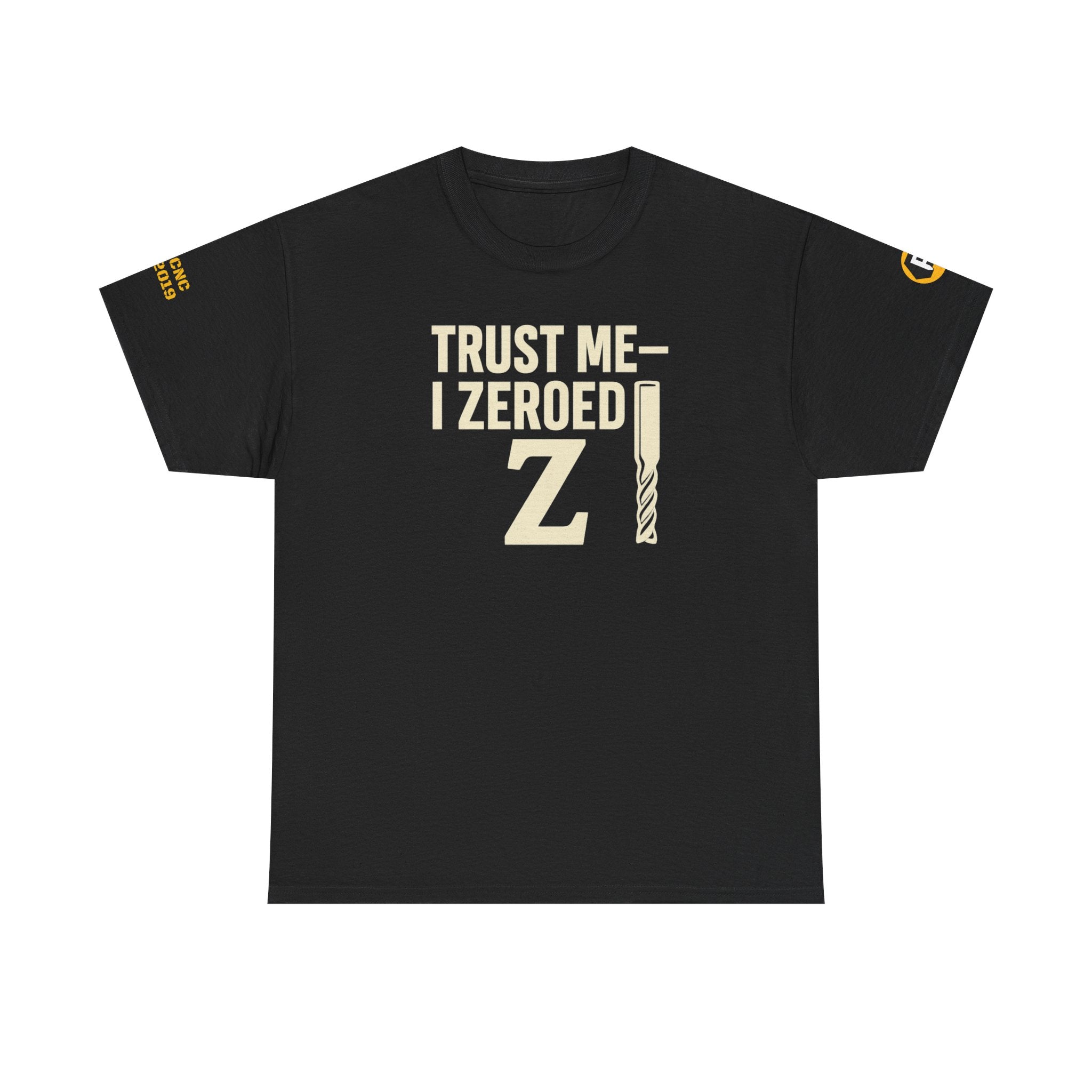 Trust Me I Zeroed Z Unisex Heavy Cotton Tee | Funny Graphic Tee, Casual Wear, Gift for Friends, Birthday T-Shirt, Humor Apparel